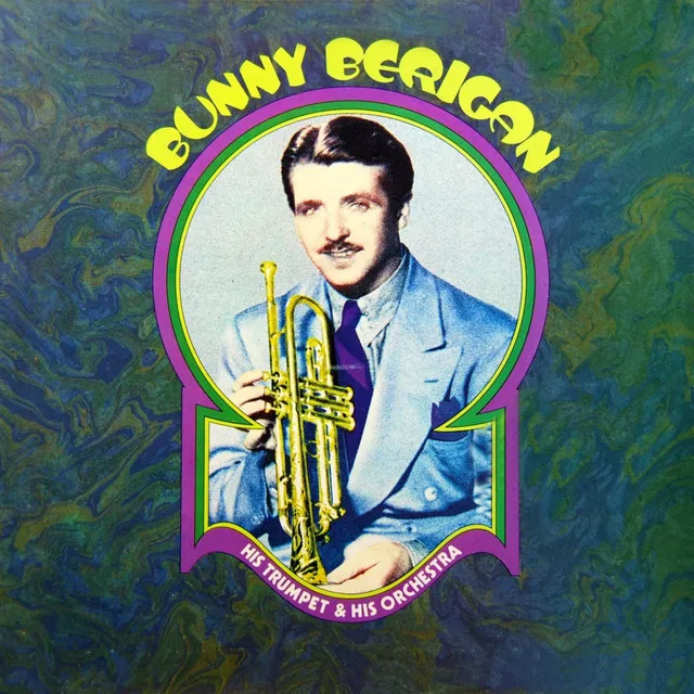 Bunny Berigan & His Orchestra