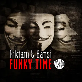 Funky Time by Riktam & Bansi