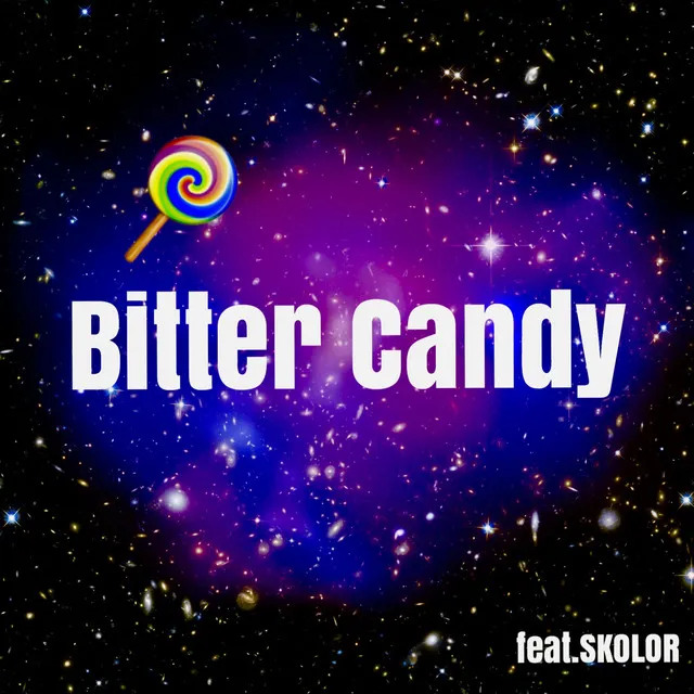 Bitter Candy