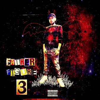 Father Figure 3 by trapdaddyflex