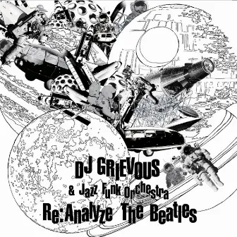 Re:Analyze The Beatles by DJ Grievous