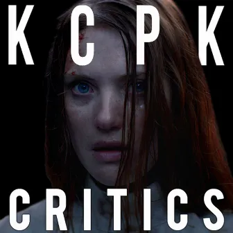 Critics by KCPK