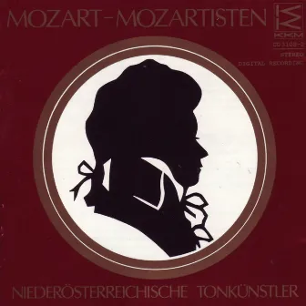 Mozart - Mozartisten by Bläserensemble des Niederösterreichischen Tonkünstlerorchesters