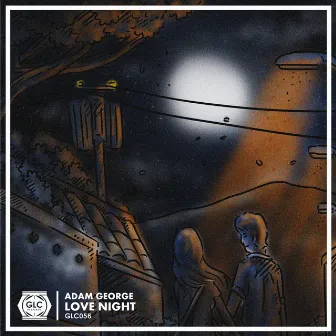 Love Night by Adam George