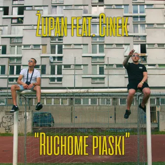 Ruchome Piaski by Żupan WF