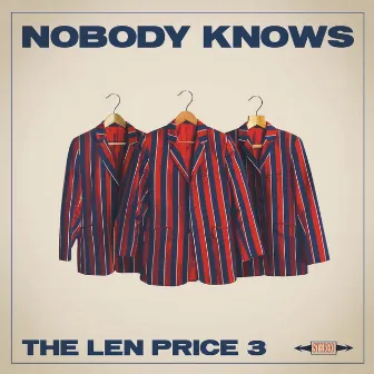 Nobody Knows by The Len Price 3