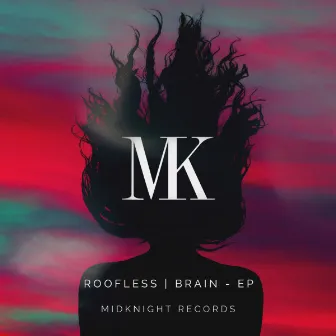 Brain - EP by Roofless