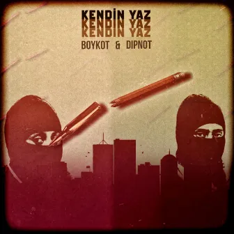 Kendin Yaz by Boykot