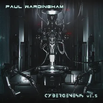 Cybergenesis V1.5 by Paul Wardingham