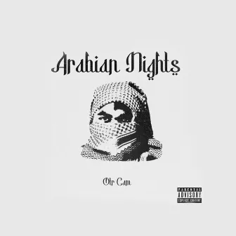 Arabian Nights by Otr Cam