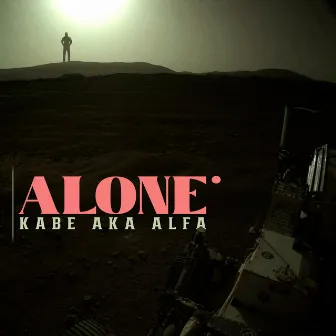 Alone by Kabe aka Alfa