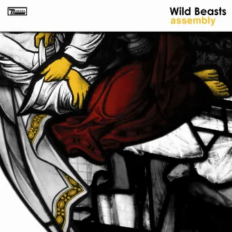 Assembly by Wild Beasts