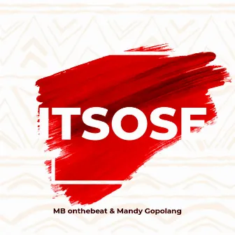 Itsose by MB Onthebeat