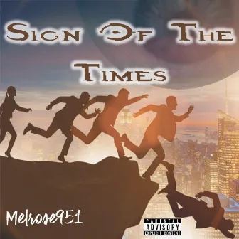 Sign Of The Times by Melrose951