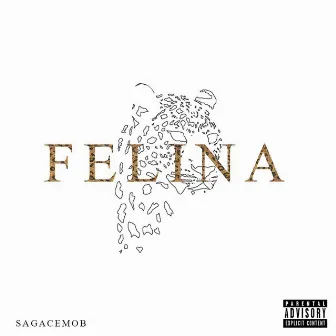 Felina by Sagace Mob