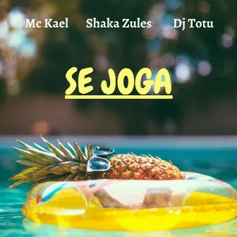 Se Joga by Mc Kael