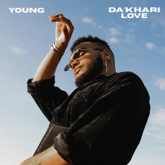 Young by Dakari Love