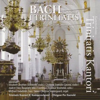 Bach - Kantater I Trinitatis by Kammerorkester