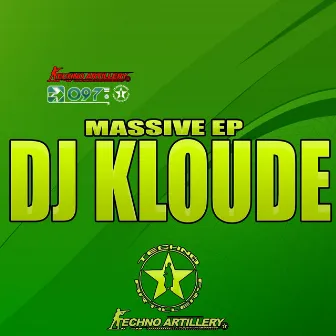 Massive Ep by DJ Kloude