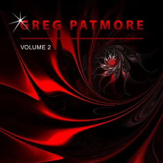 Greg Patmore, Vol. 2 by Greg Patmore