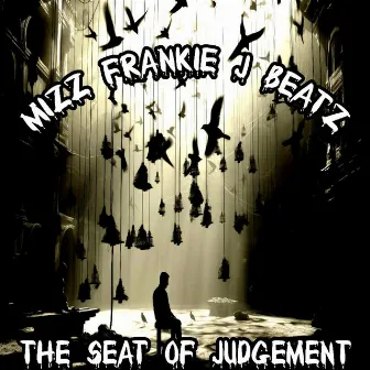 The Seat Of Judgement by Mizz Frankie J Beatz