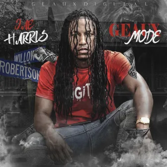 Geaux Mode by Jae Harris