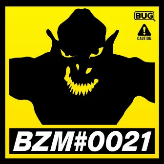 BZM#0021 by Bug