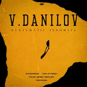 Systematic Insomnia by V.Danilov