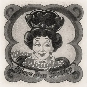 Heart Jam Cookies (Acoustic Mix) by Elena Douglas