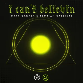 I Can't Believin' by Matt Garner