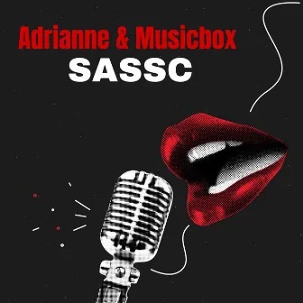 Sassc by Adrianne