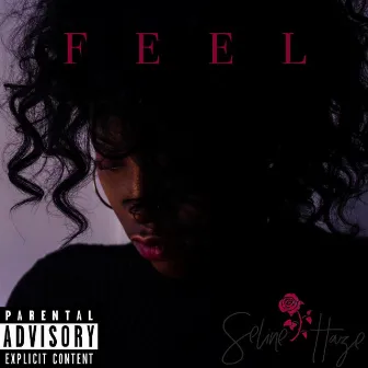 Feel by Seline Haze