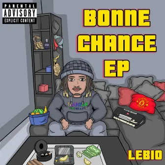 BONNE CHANCE EP by LEBIO