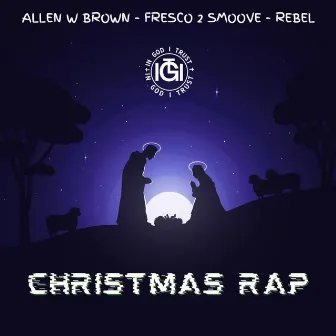 Christmas Rap by I.G.I.T