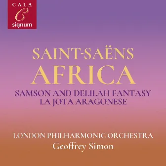 Saint-Saëns: Samson and Delilah Fantasy, La Jota Aragonese, Tarantelle by Robert Truman