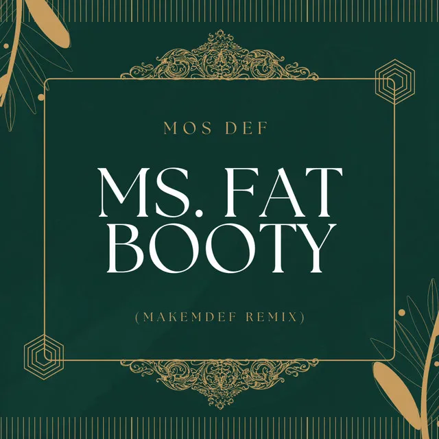 Ms. Fat Booty