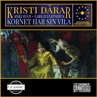 Kornet har sin Vila by Kristi Dårar