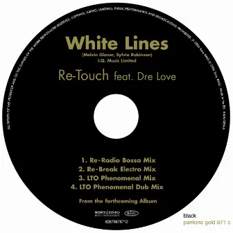 White Lines (feat. Dre Love) by Re-Touch