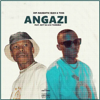 Angazi by TOSS