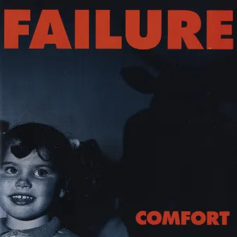 Comfort by Failure