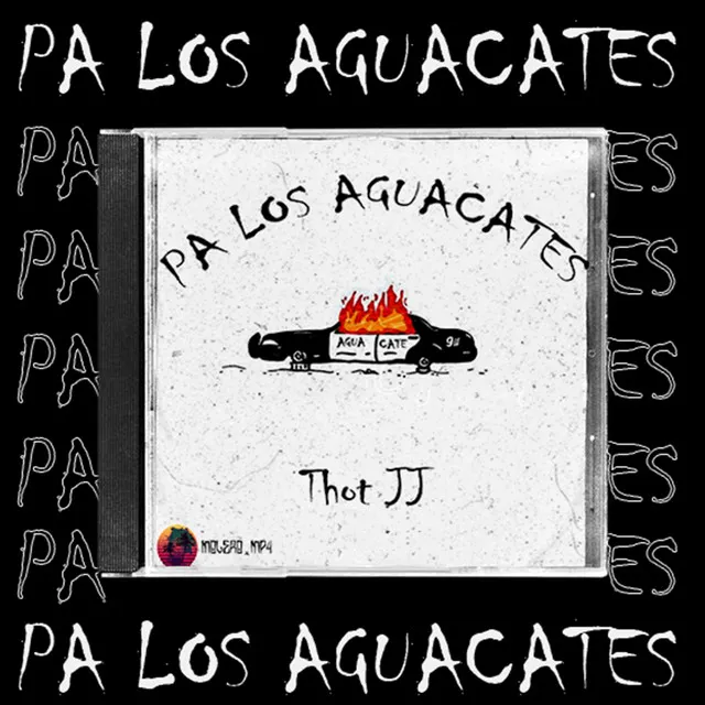 Pa los aguacates