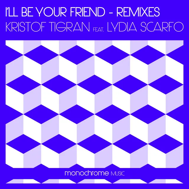 I'll Be Your Friend - Lesamoor Remix