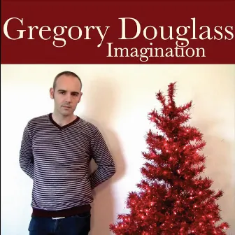 Imagination by Gregory Douglass