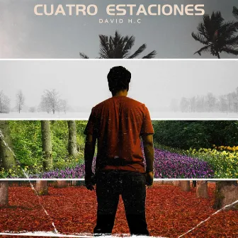 Cuatro Estaciones by David H.C