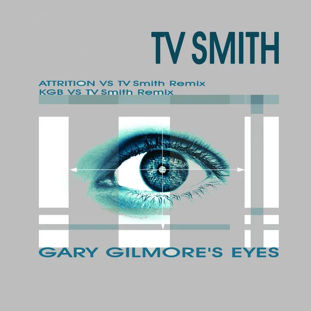 Gary Gilmore's Eyes - KGB Let's Do It Mix