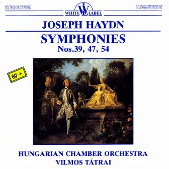 Haydn: Symphonies Nos. 39, 47, 54 by Hungarian Chamber Orchestra