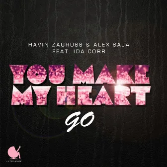 You Make My Heart Go (feat. Ida Corr) by Alex Saja