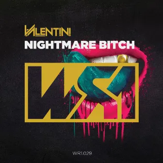 Nightmare Bitch by Valentini