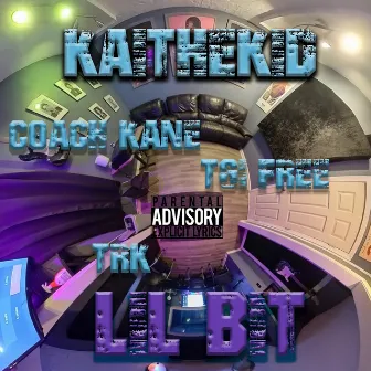 LIL BIT by Coach Kane