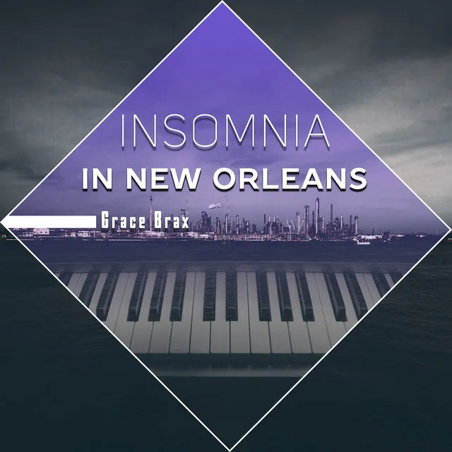 Insomnia in New Orleans